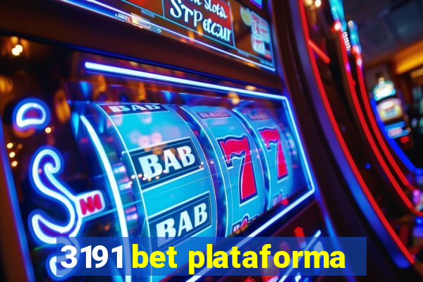 3191 bet plataforma